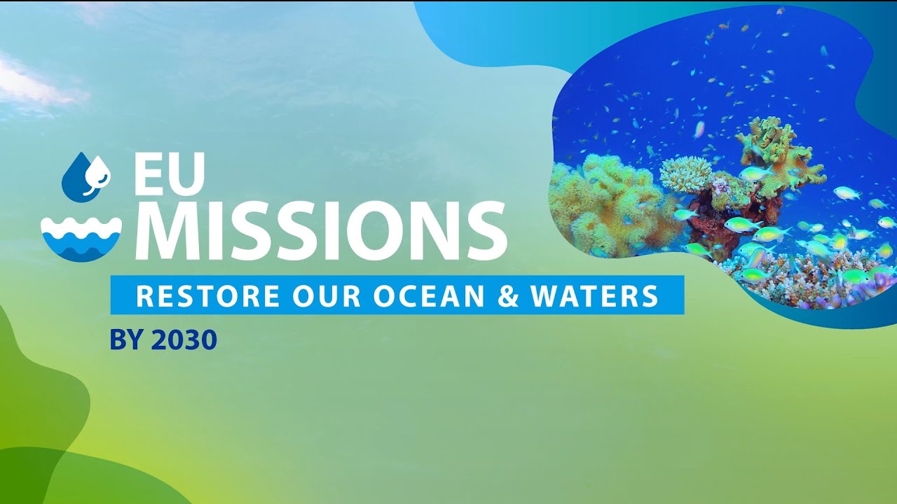EU Missions: Restore our Ocean and Waters by 2030